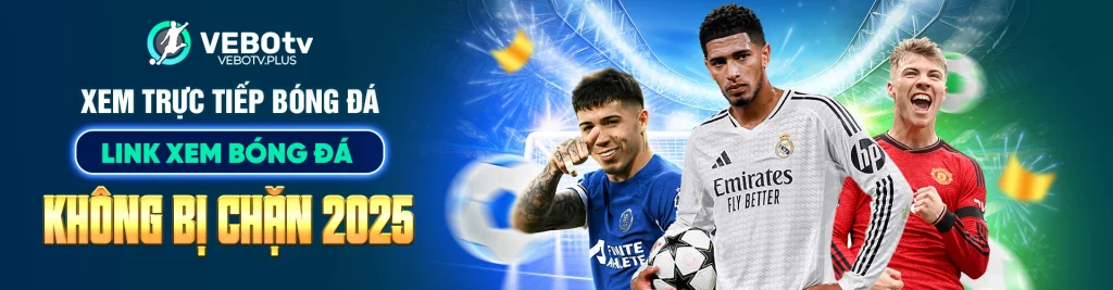 Banner VeboTV link trực tiếp bóng đá
